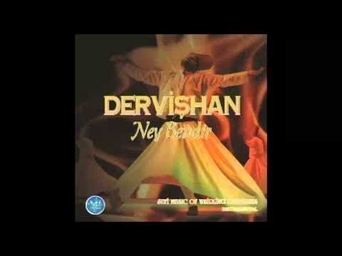 DERVİŞHAN ACEM AŞİRAN (Sufi Music)