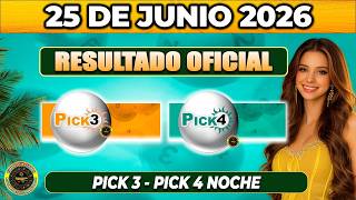 RESULTADO PICK 3 Y PICK 4 NOCHE HOY 25 de JUNIO 2026 🟡 #chance