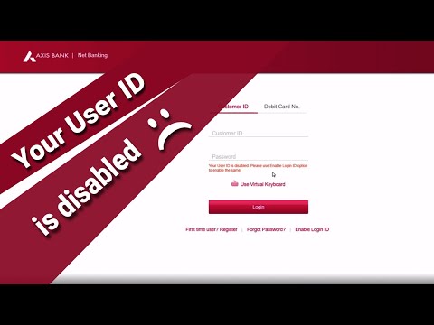 Enable Axis Bank User ID if it's disabled