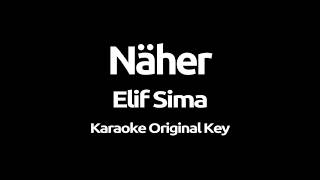 Elif Sima - Näher (Karaoke)