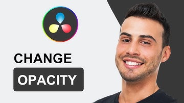 How To Change Opacity In DaVinci Resolve 18 | Step-By-Step Guide (2025)