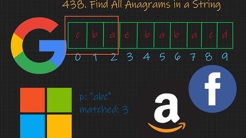 Find All Anagrams in a String - Sliding Window - Leetcode 438 - Python and Java