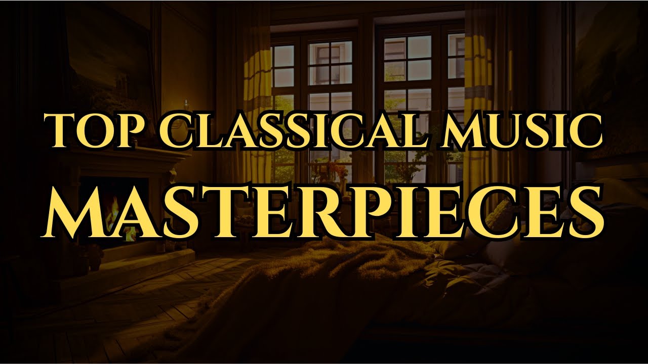 Most Famous Classical Music Pieces — Beethoven, Bach, Chopin, Mozart, Debussy & Satie