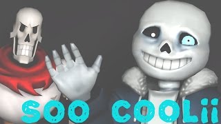 [SFM] So Cool¡¡ (Undertale - Short)