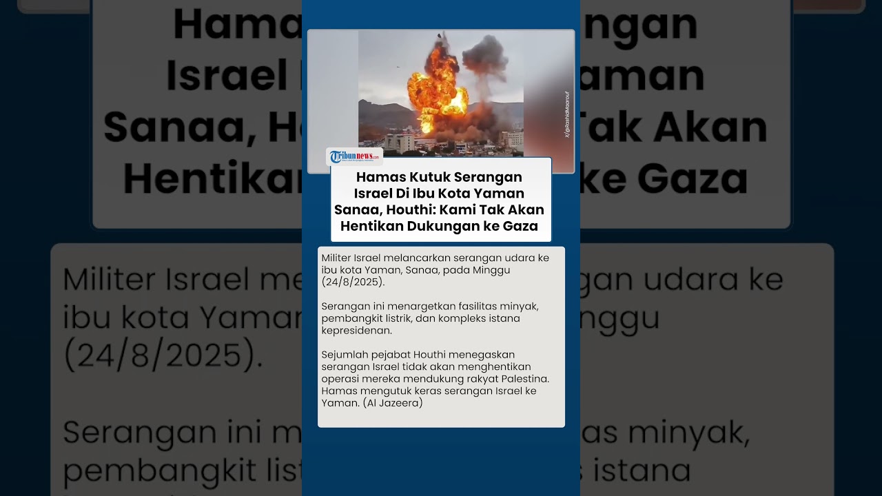 Israel Gempur Ibu Kota Yaman Sanaa, Houthi Klaim Serangan Tak Akan Hentikan Dukungan ke Gaza