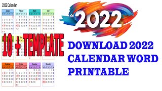 DOWNLOAD 2022 CALENDAR WORD PRINTABLE  | FREE