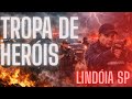 TROPA DE HERÓIS