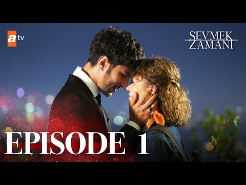 Sevmek Zamani English - Episode 1