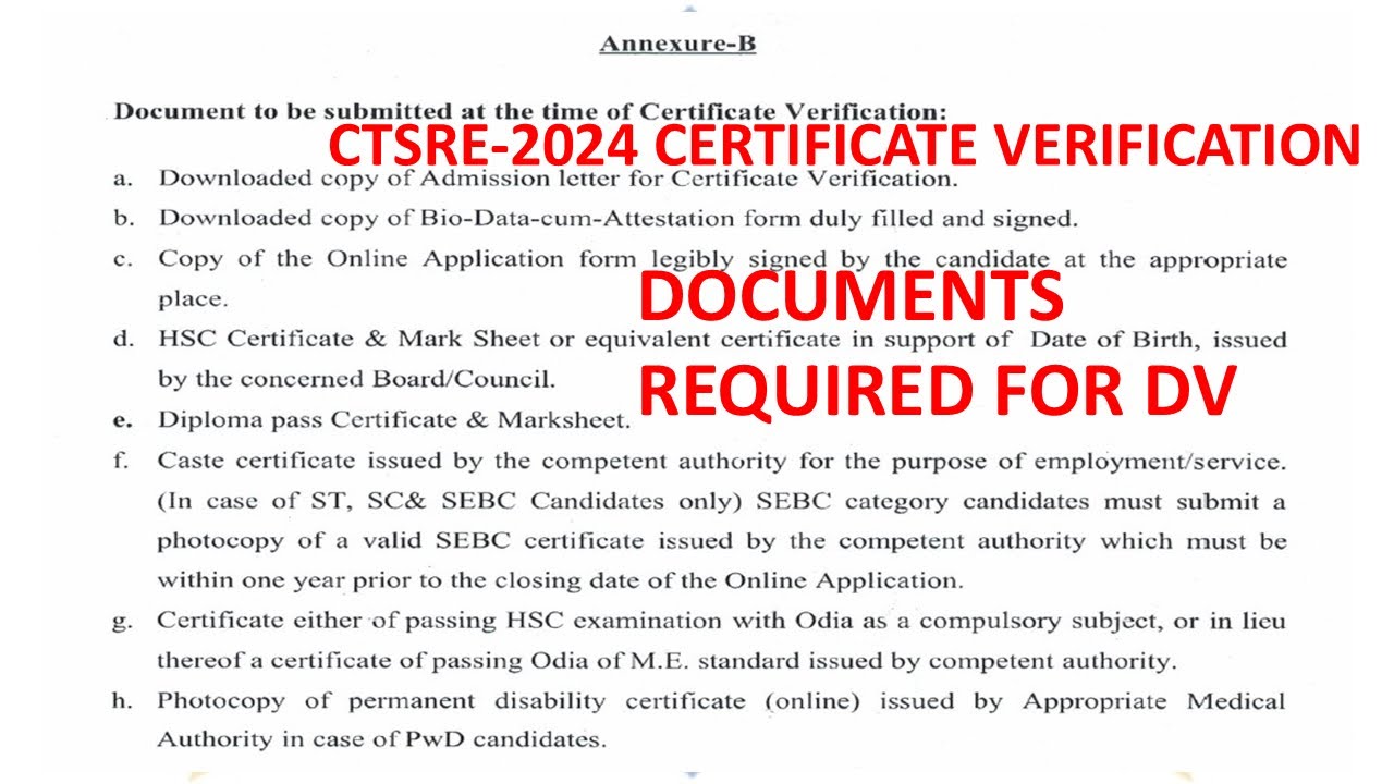 Documents Required For Certificate Verification CTSRE-2024 OSSC JE (CIVIL) , JE (ELECT.), JUNIOR MVI