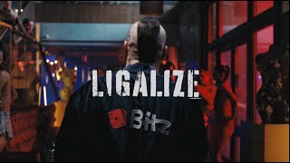 Ligalize - Specially For Bitz (18+)