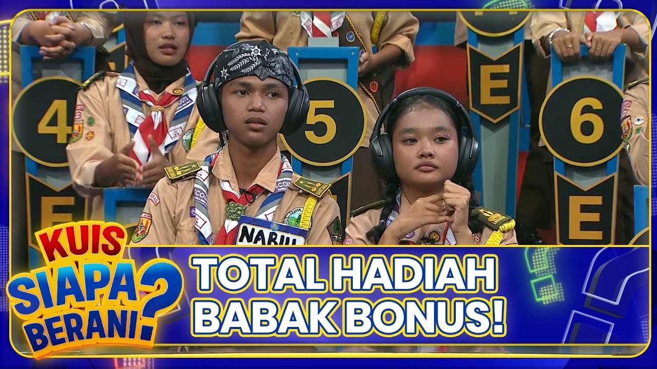 BABAK BONUS & TOTAL HADIAH DI BABAK BONUS | KUIS SIAPA BERANI | EPS.39 (7/7)