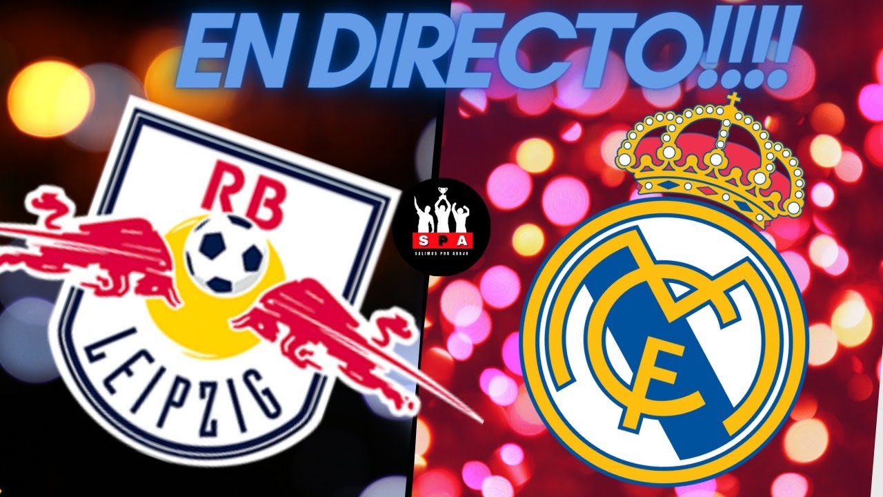 RB LEIPZIG VS REAL MADRID EN DIRECTO ⚽️ ⚽️ ⚽️ JUEGA VINICIUS JR ...