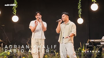 adriAND 22: Adrian Khalif & Fabio Asher - Menawan