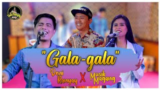 GALA GALA BAJIDOR VERSION || DENI RANYAY FEAT MUSIK MAGANG || LIVE SESSION