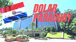 Precio El Dólar Hoy En Paraguay 2023 -Actualidad Del Dolar Paraguayo