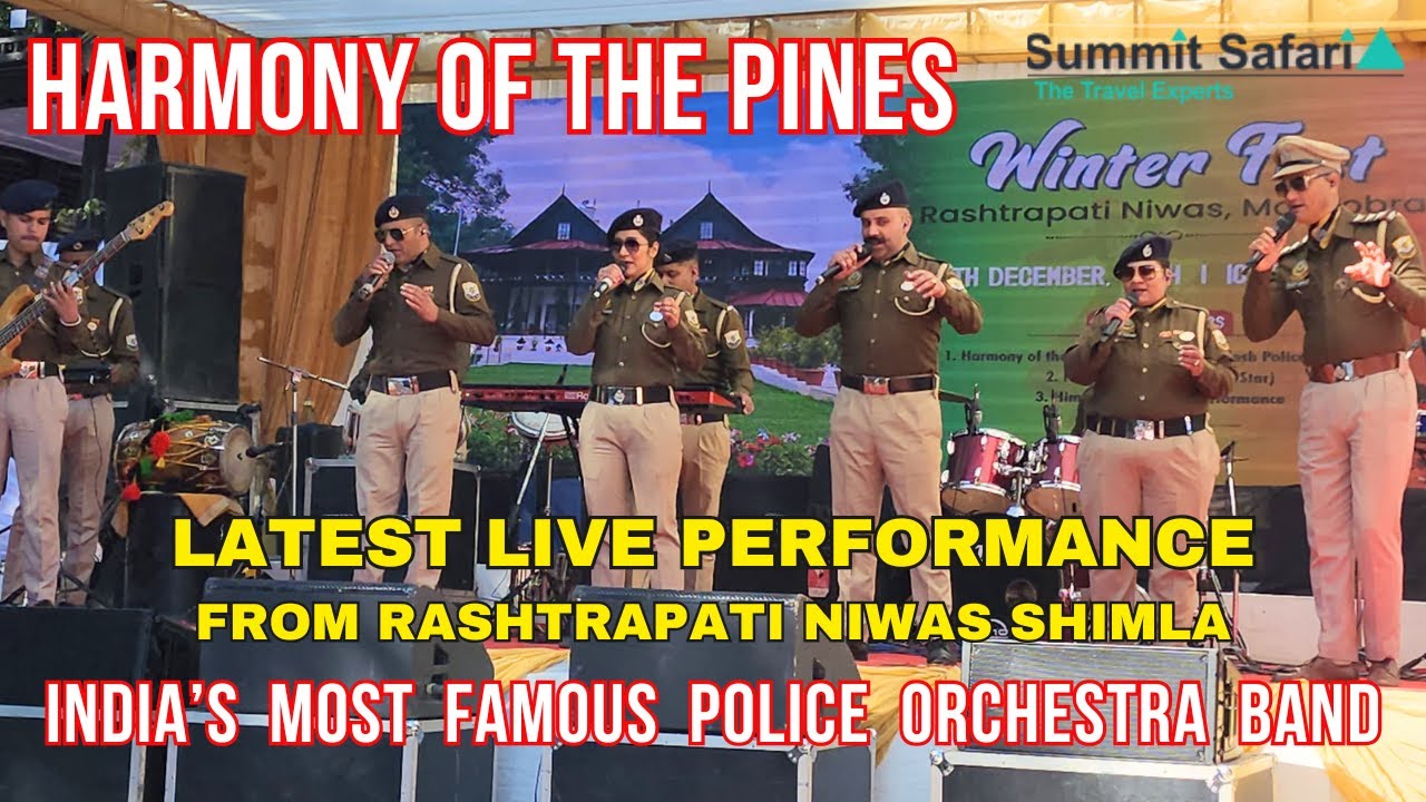 Harmony of The Pines Himachal Pradesh Police Orchestra