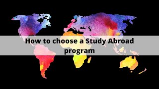 How to choose a study abroad program