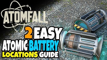 Atomfall How to Get 2 Atomic Batteries Easily Locations Guide and Trading Breakdown