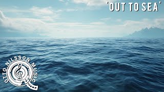 Out to Sea (2019) - Otto Nilsson