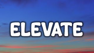 Jeff Grecia - Elevate (Lyrics)