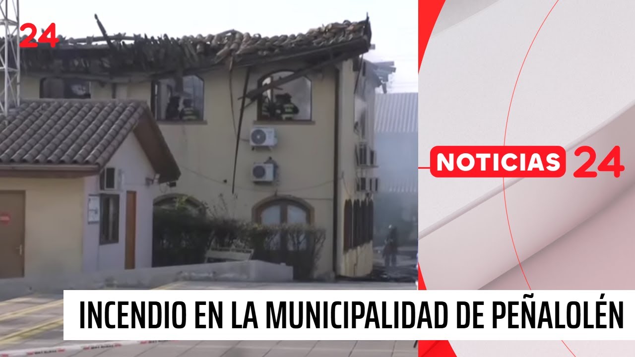 Incendio afectó a edificio de la municipalidad de Peñalolén | 24 Horas TVN Chile