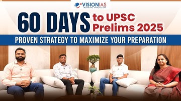 60 Days to UPSC Prelims 2025: The Ultimate Strategy Panel Discussion