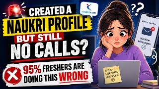 NOT Getting Interview Calls on Naukri 😨 | Freshers Must Watch