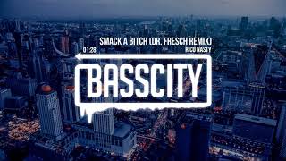 Rico Nasty - Smack A Bitch (Dr. Fresch Remix) Resimi