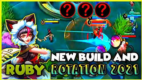RUBY ROTATION AND NEW BUILD 2021 | MOBILE LEGENDS