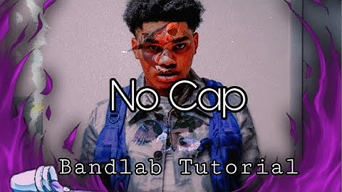 HOW TO SOUND LIKE NO CAP ON BANDLAB Updated!!!!!!!🦅🦈