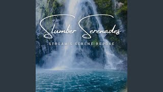 Streamside Dream Lullabies