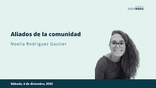 2025 RNDS en Español | Aliados de la comunidad