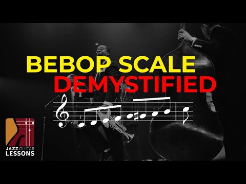 Jazz Guitar Secrets: Bebop Scale Demystified - Jazz Guitar Lesson - YouTube
