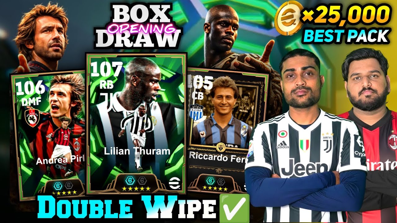 25,000 Coins🤑 In 107 Thuram+Pirlo Italian Guardians Epic Boxdraw E-Football 26🔥 | Double Wipe Out✅