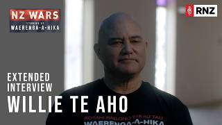 NZ Wars: Stories of Waerenga-a-Hika | Extended Interview - Willie Te Aho | RNZ