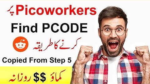 Picoworkers how to find Pcode reddit task