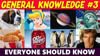 General Knowledge Trivia Quiz 100 New Questions Everyone Should Know Test Yourself