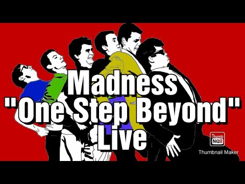 Madness, One Step Beyond - Live - YouTube