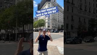 The Most Important Hotel of the Civil War | Civil War Era D.C.