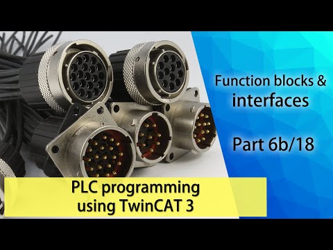 PLC programming using TwinCAT 3 - Function blocks & interfaces (Part 6b/18)