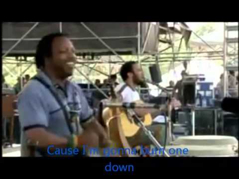 Burn one down- Ben Harper with lyrics