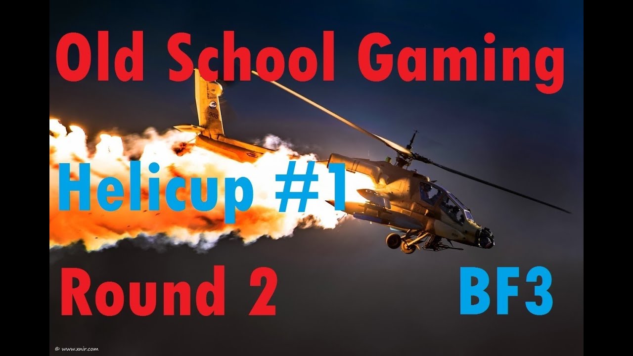 BF3 2on2 Heli Fight vs. Rotors & Sunglasses | Round 2 - Old School Gaming Helicup #1