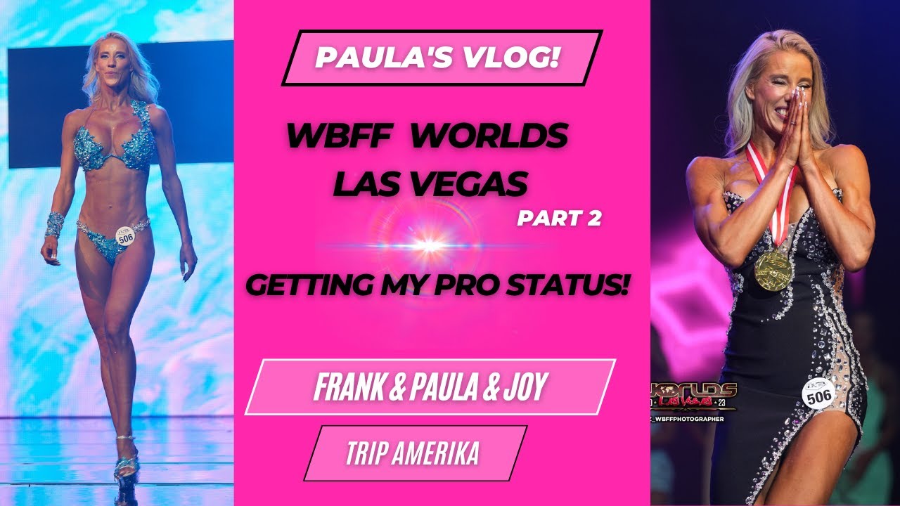 WBFF WORLDS Las Vegas & route to my PRO CARD! DAY 2! VLOG 18 YouTube