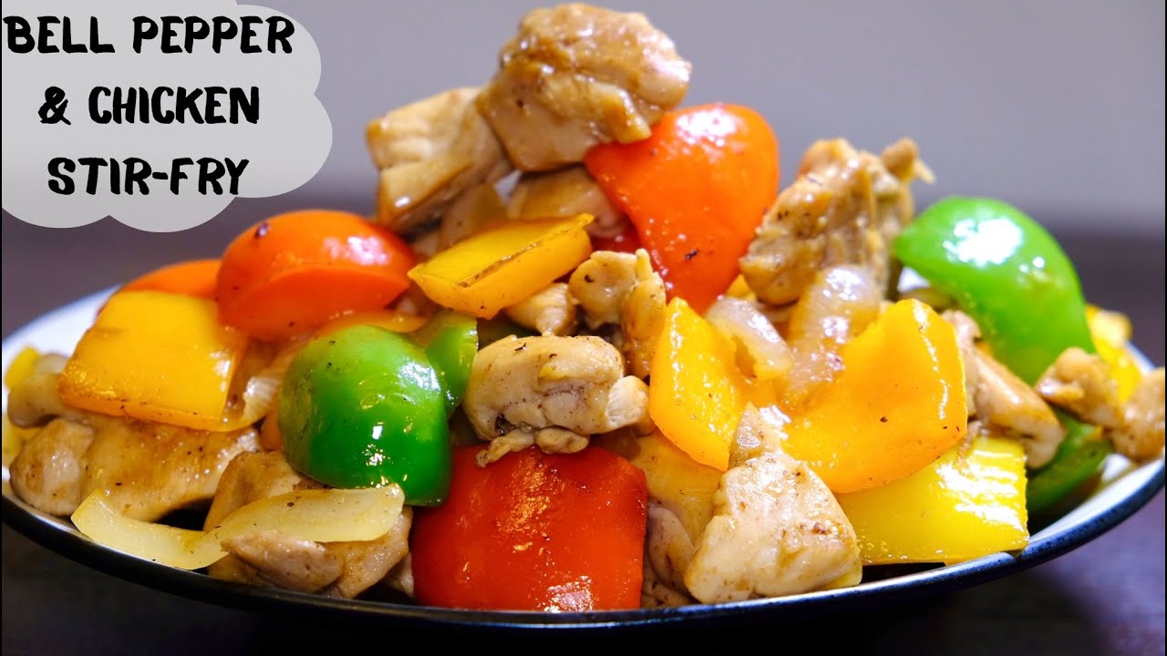 Easy Chicken & Bell Pepper Stir Fry | Chicken Stir Fry With Vegetables | 10-Min Quick Dinner
