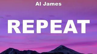 Al James  Repeat s Flow G Ft Gloc 9 Alma Zarza Jessi