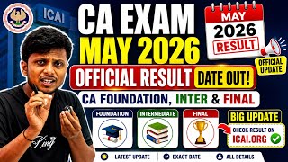 Official Result Date out CA Exam May 2026 Final,Inter & Foundation May 2026 Result date out