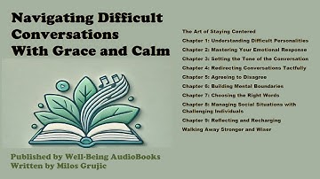 Navigating Difficult Conversations with Grace and Calm (Audiobook)