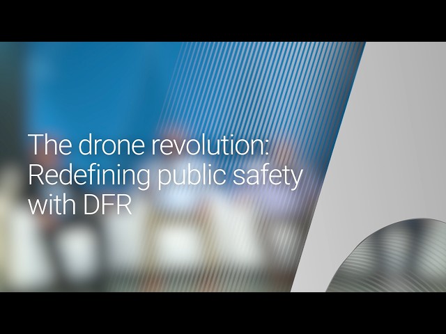 The Drone Revolution Redefining Public Safety with DFR