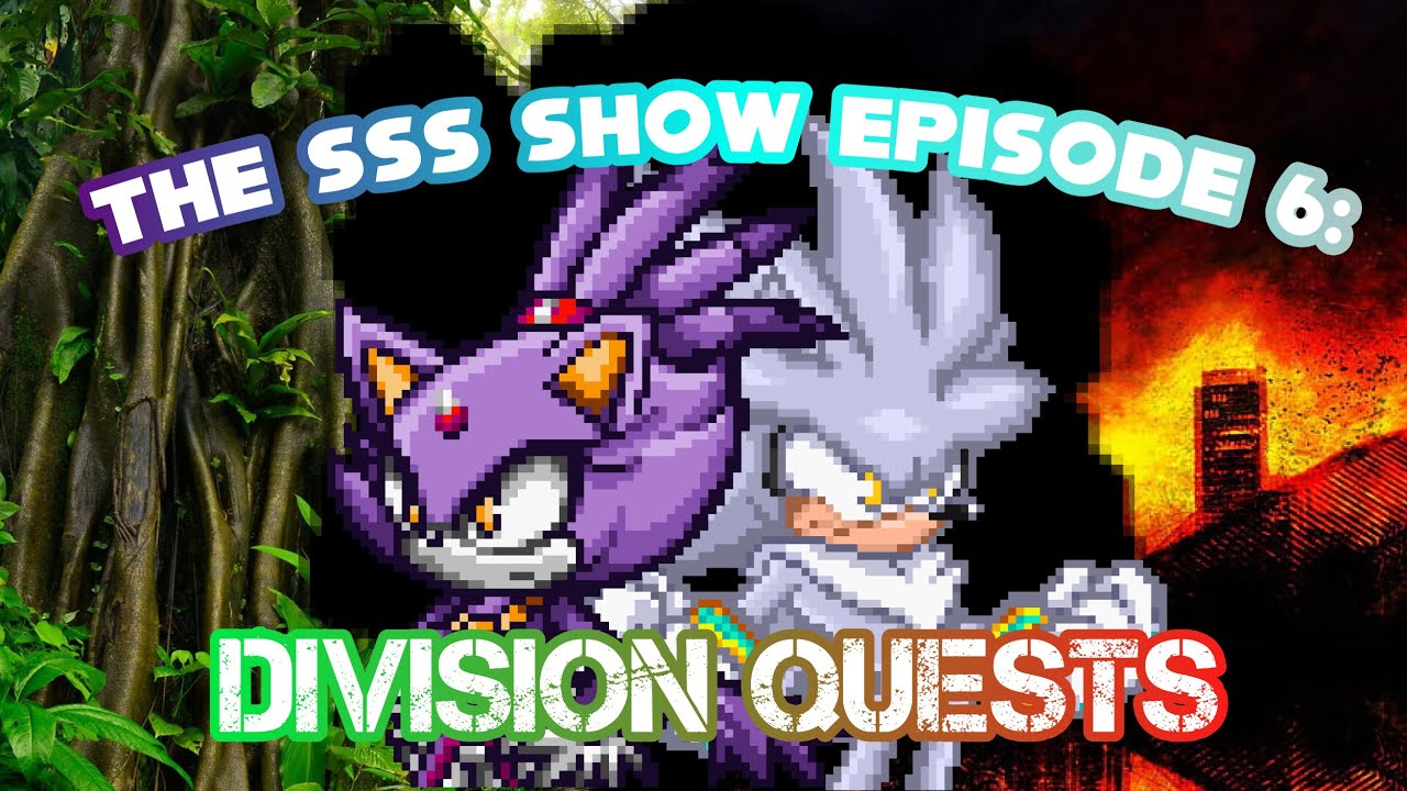 The sss show reboot episode 6 division quests youtube