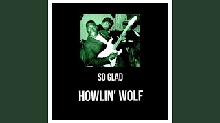 Somebody in My Home - Howlin' Wolf
